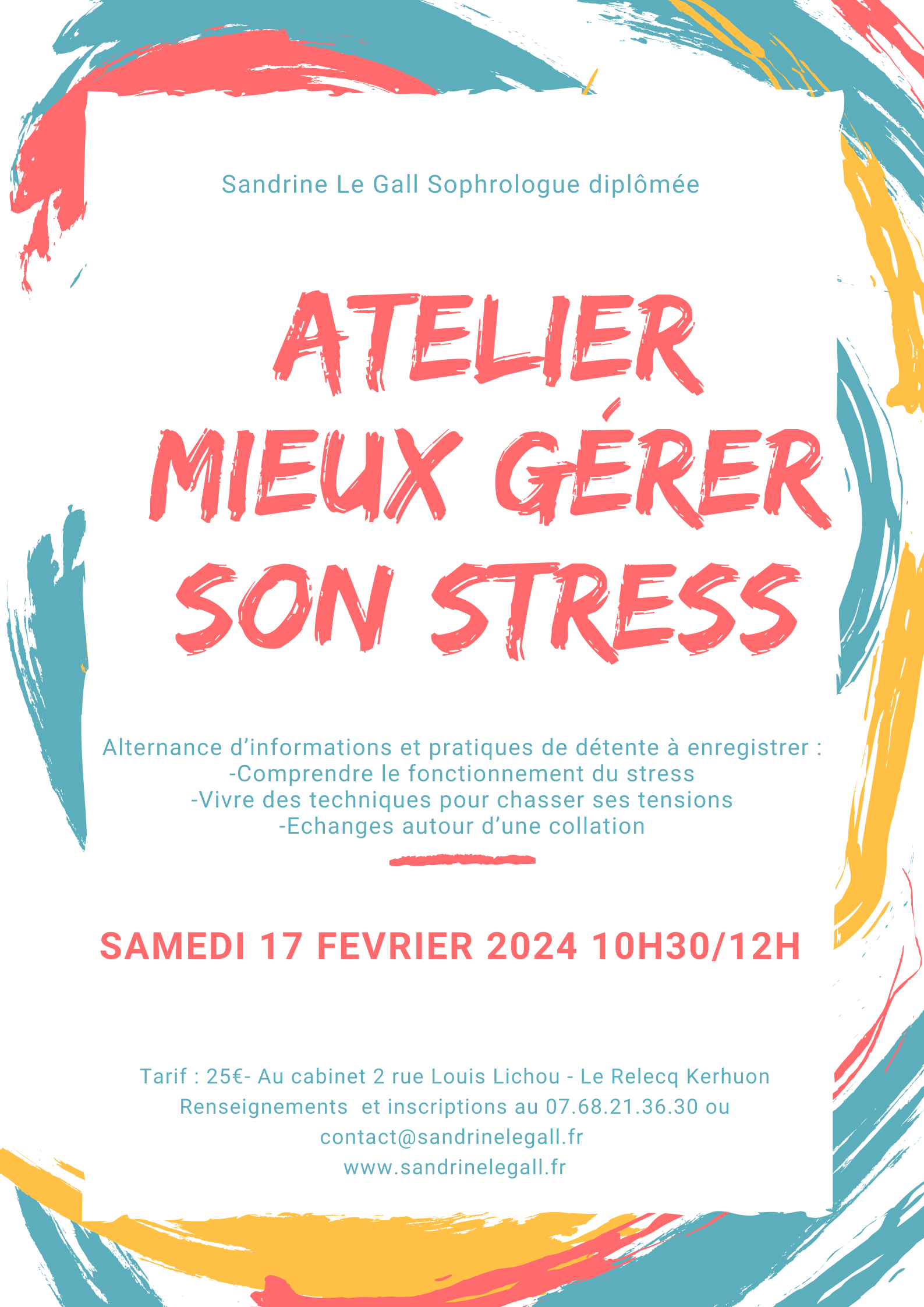 affiche-atelier-gestion-stress-samedi-17-fevrier-2023-sophrolgie-hypnose-sandrine-le-gall-pole-sante-le-relecq-kerhuon.
